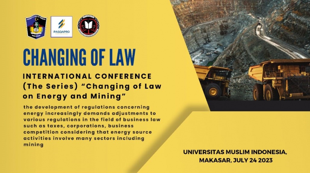 Changing Of Law “International Conference (The Series) ” Changing Of Law On Energy And Mining