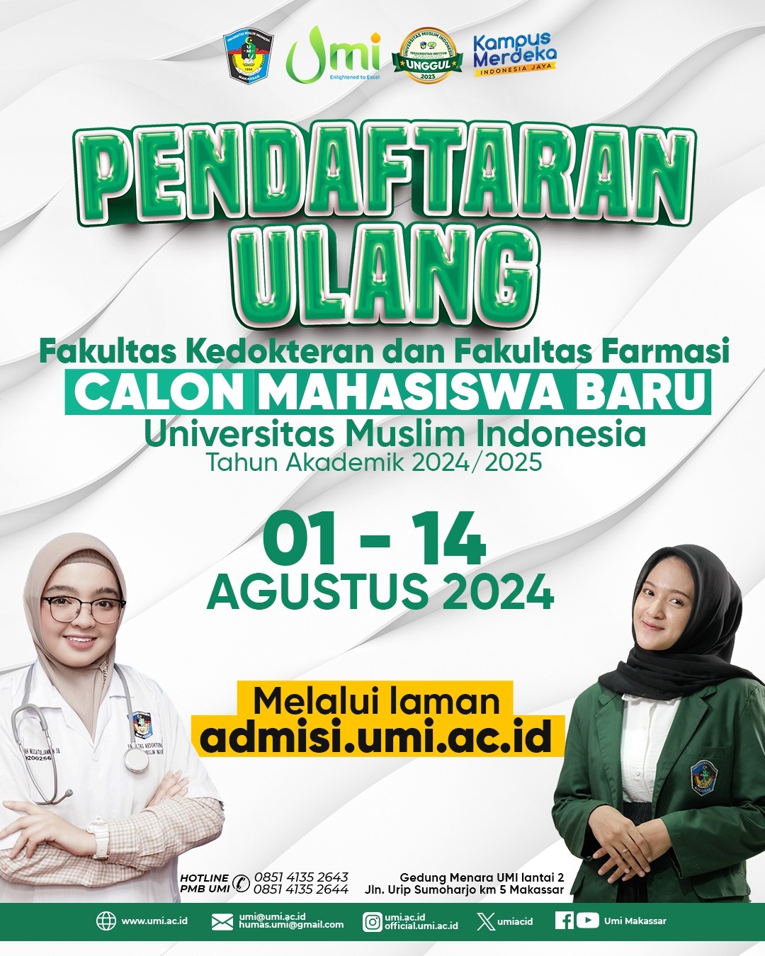 Hasil Seleksi Penerimaan Camaba Fakultas Kedokteran dan Fakultas Farmasi UMI TA. 2024/2025