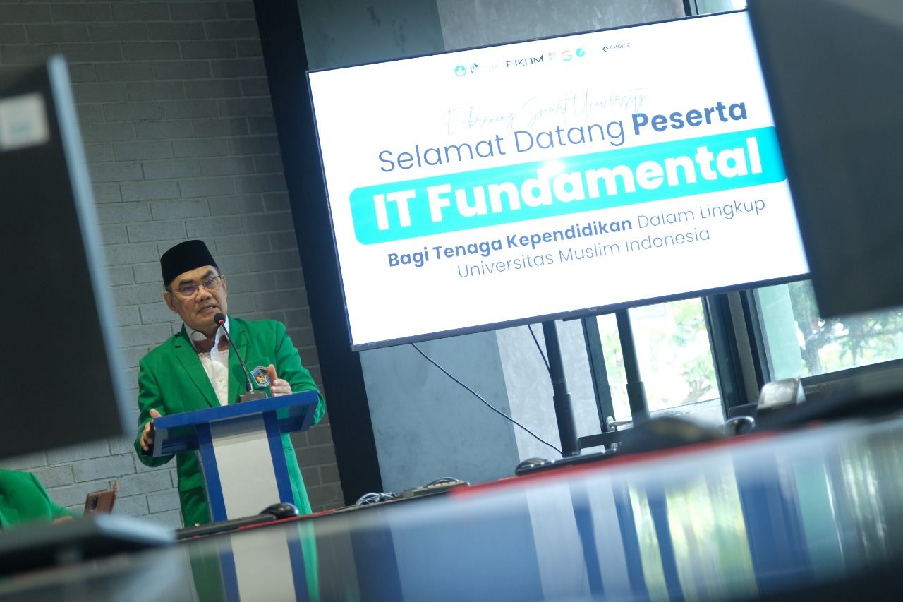 Pembukaan IT Fundamental Tendik UMI, Rektor : Kita Lakukan Internasionalisasi Berbasis Digital