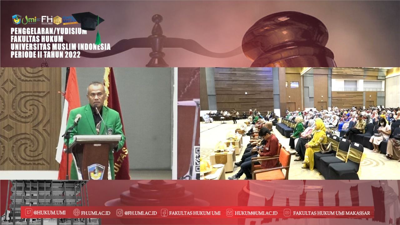 FH UMI Yudisium 312 Peserta Wisuda Periode II Tahun 2022
