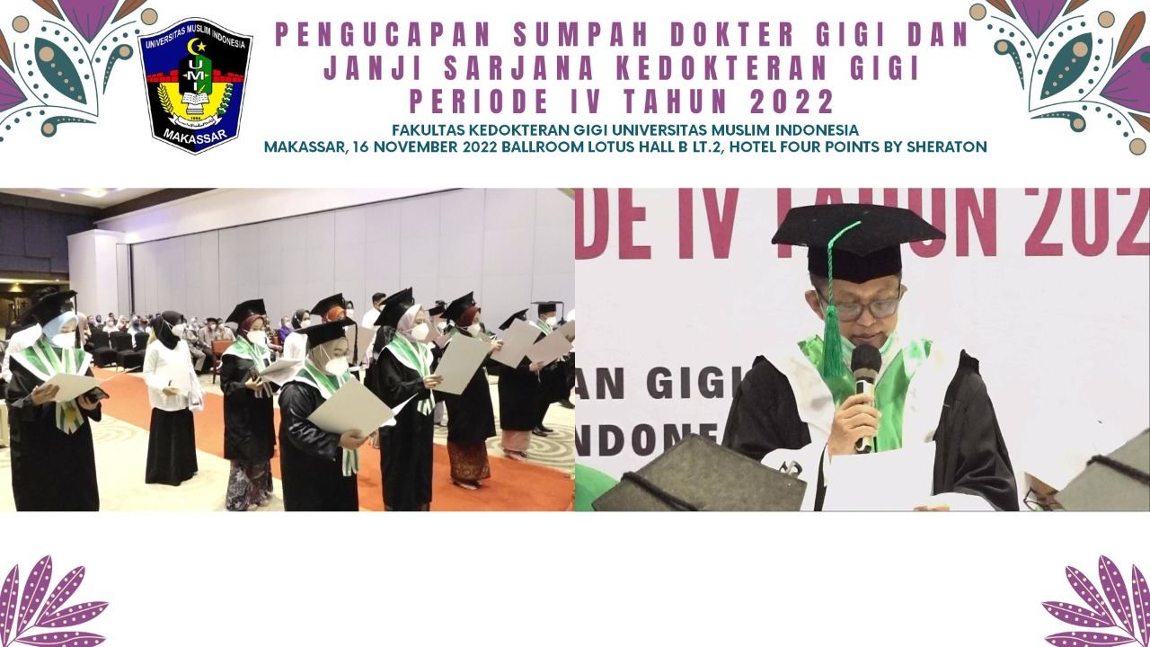 11 Dokter Gigi dan 8 SKG Dikukuhkan FKG UMI di Yudisium Periode IV 2022