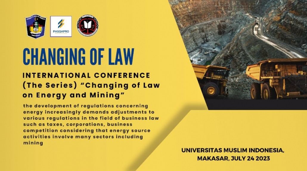 Changing Of Law “International Conference (The Series) ” Changing Of Law On Energy And Mining