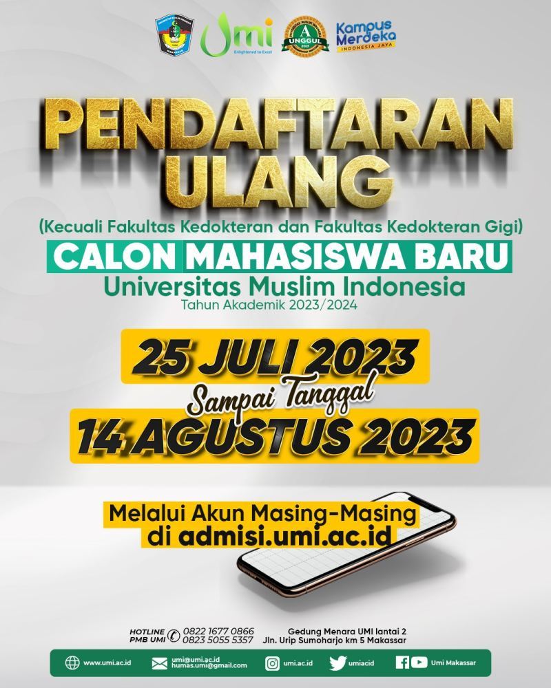 Kecuali FK dan FKG, CAMABA UMI yang Dinyatakan Lulus Silahkan Daftar Ulang