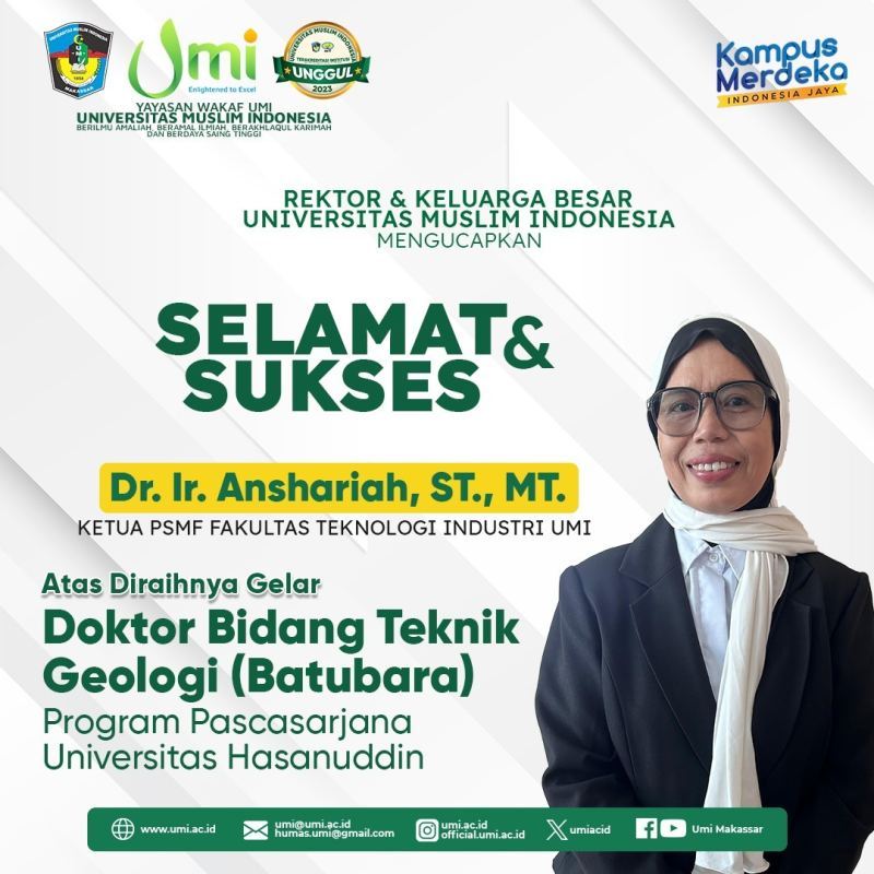 Anshariah Ketua PSMF FTI UMI Raih Gelar Doktor Teknik Geologi Unhas