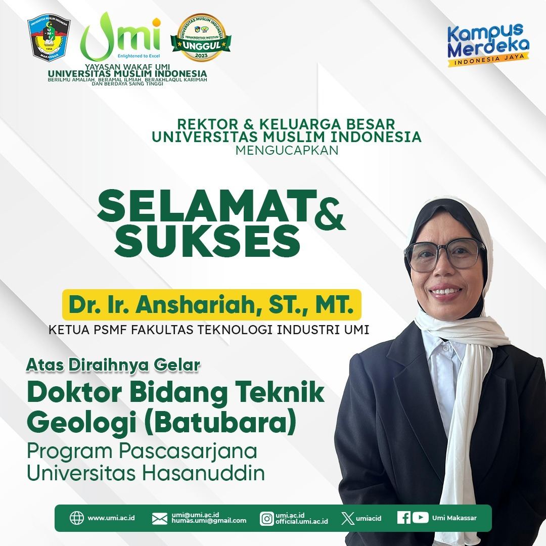 Anshariah Ketua PSMF FTI UMI Raih Gelar Doktor Teknik Geologi Unhas