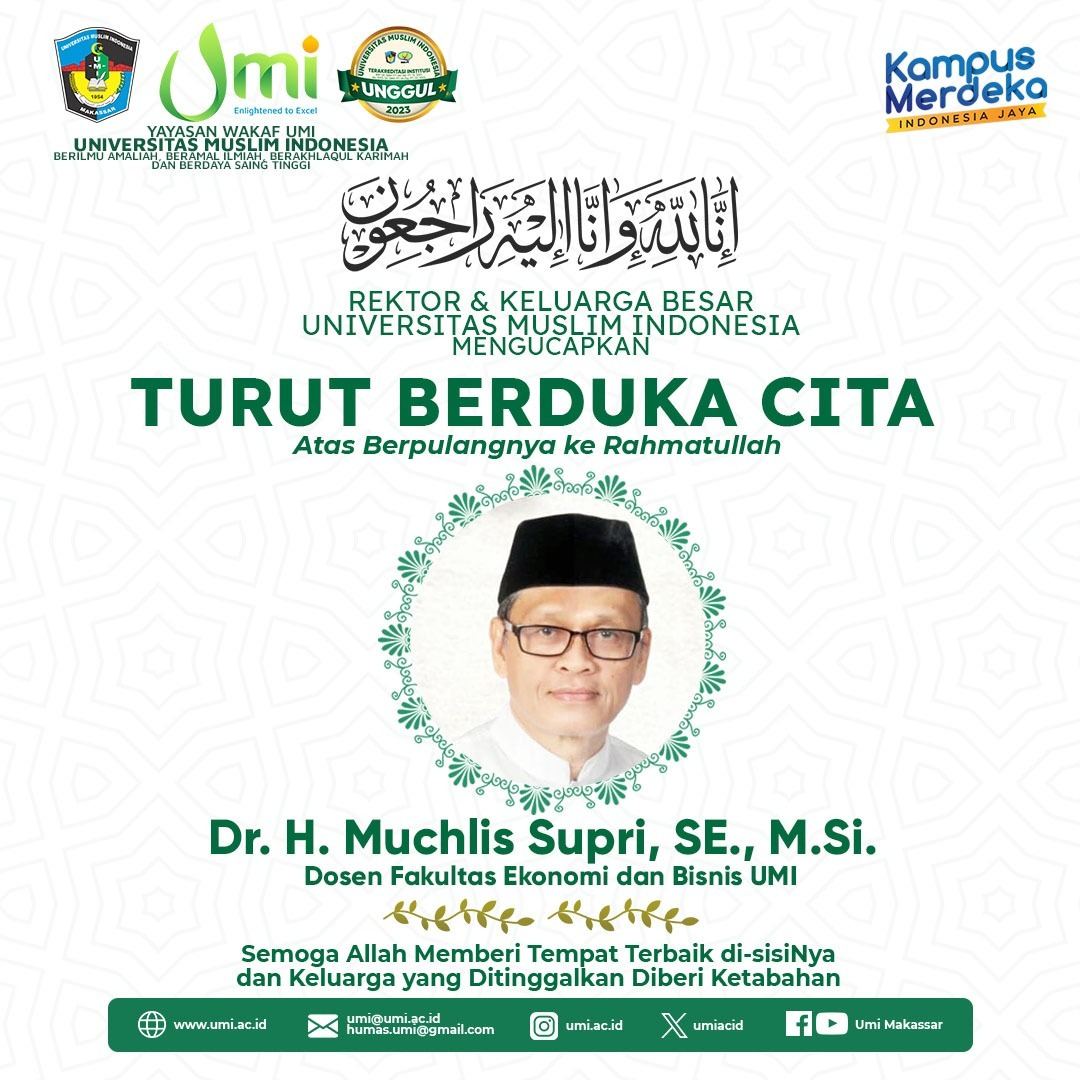 Mukhlis Sufri Ahli Ekonomi Syariah FEB-UMI Berpulang