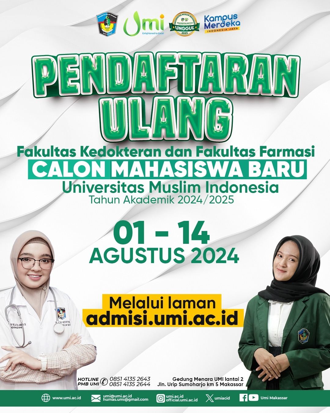 Hasil Seleksi Penerimaan Camaba Fakultas Kedokteran dan Fakultas Farmasi UMI TA. 2024/2025