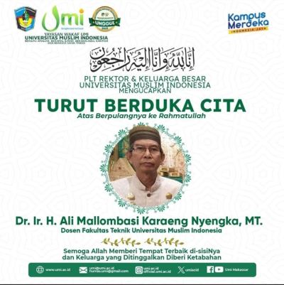 UMI Berduka, Direktur PT. Ukhuwah Teknik UMI Berpulang