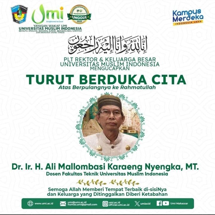 UMI Berduka, Direktur PT. Ukhuwah Teknik UMI Berpulang