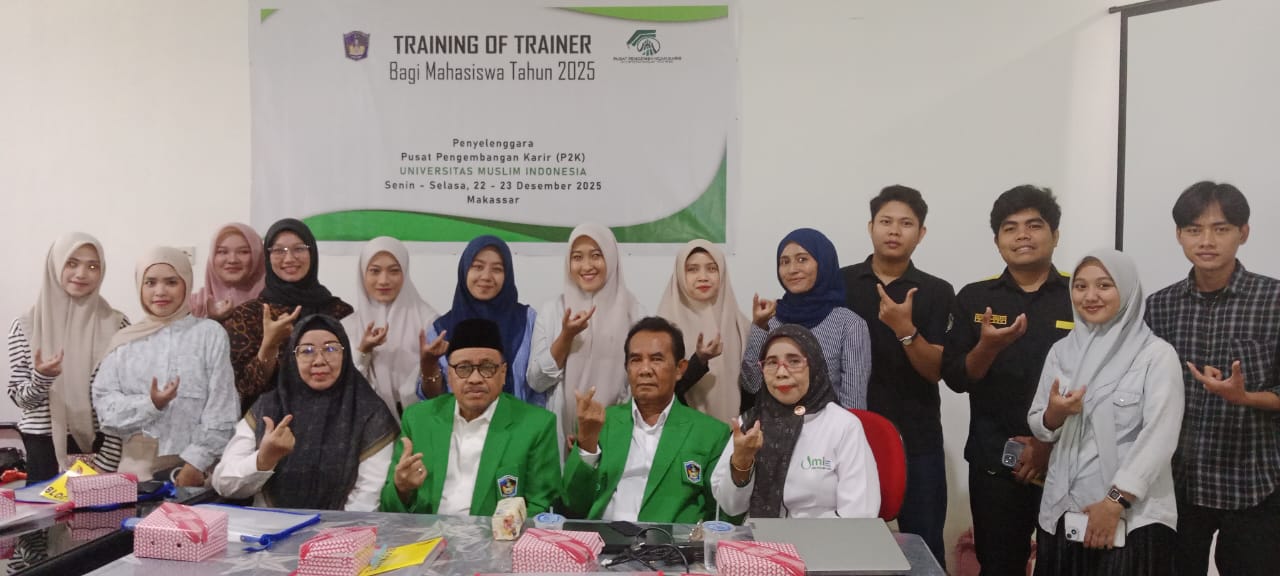 UPT. Pusat Pengembangan Karir UMI Gelar Training of Trainer Bagi Mahasiswa Tahun 2025