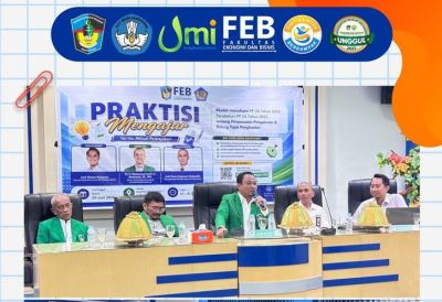 Bukan Cuma Teori, Mahasiswa FEB UMI Belajar Langsung Aturan Pajak Terbaru dari Praktisi DJP
